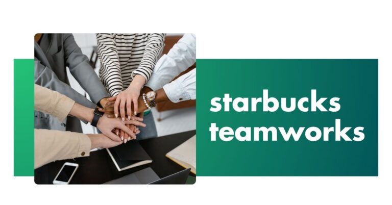 starbucks teamworks