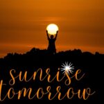 Sunrise Tomorrow: Your Guide to Dawn’s Early Light sunrise tomorrow