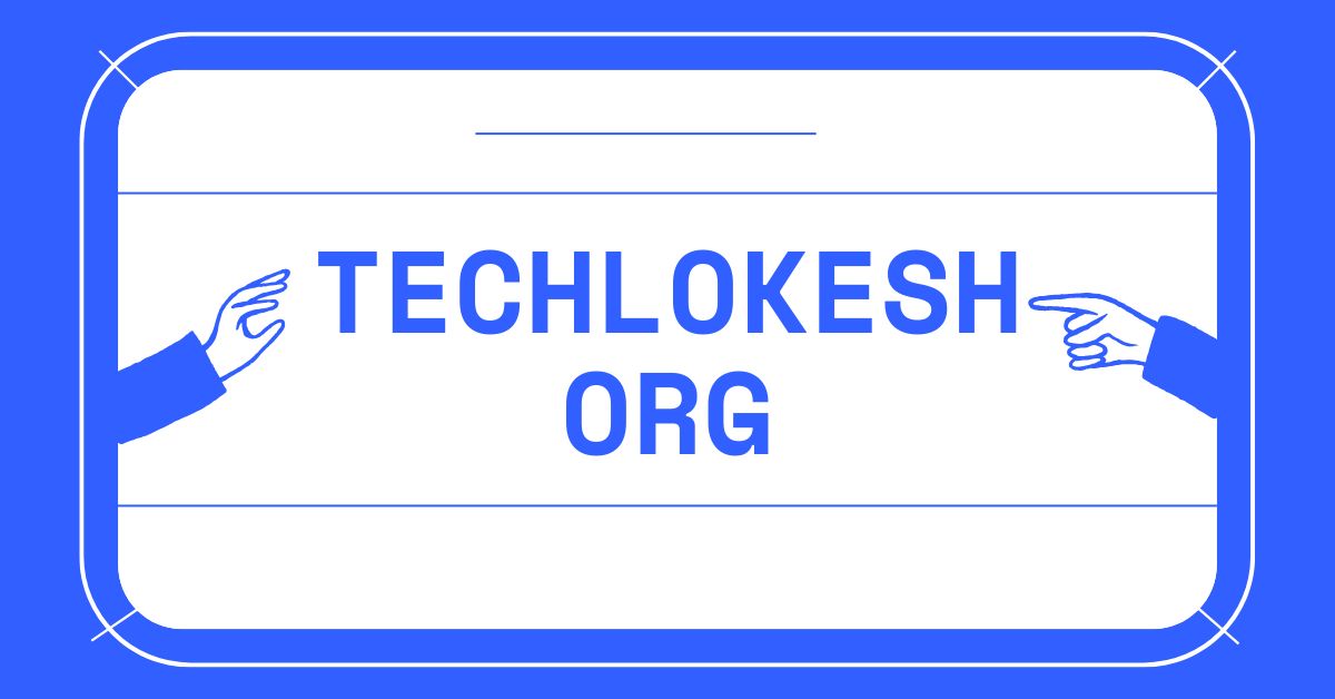 TechLokesh Org