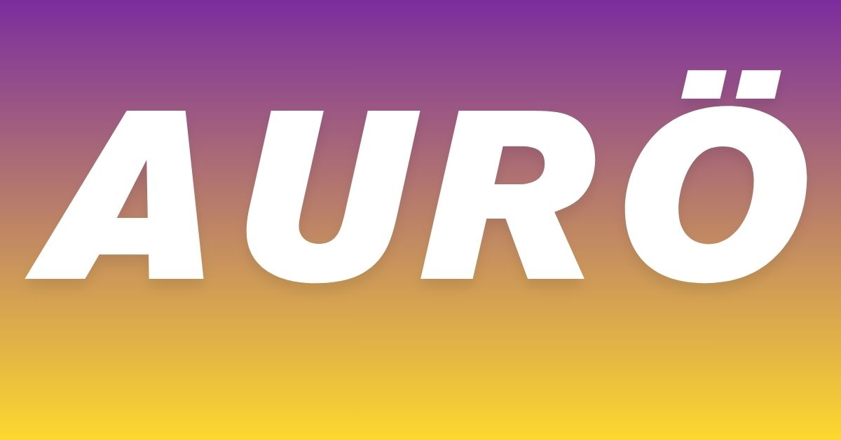 aurö