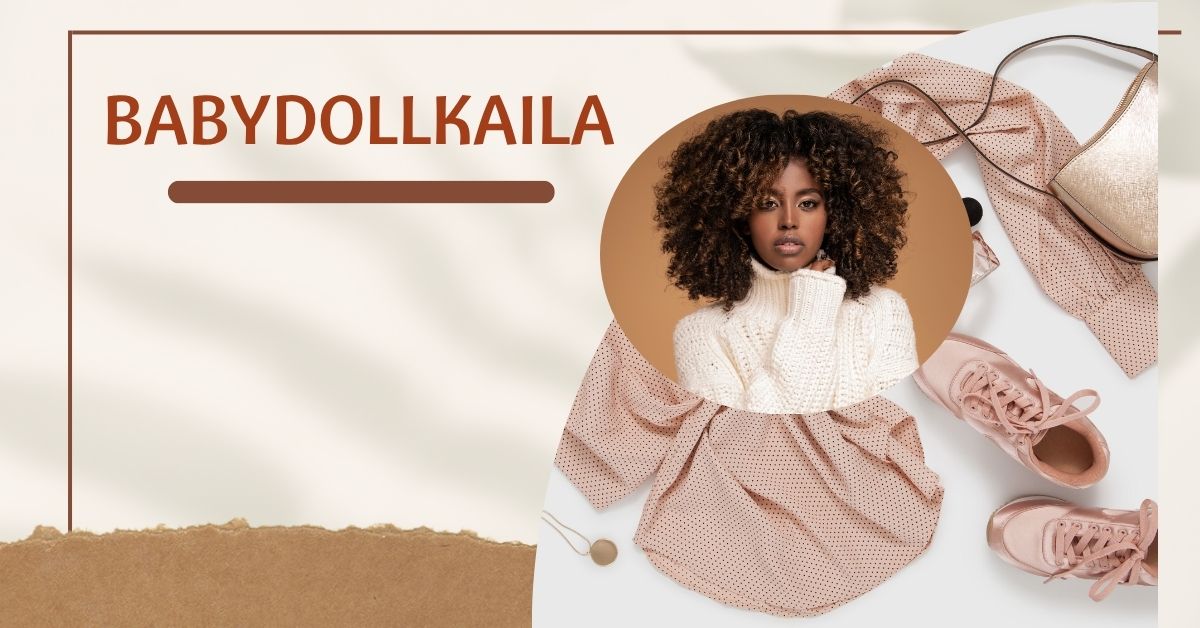 babydollkaila