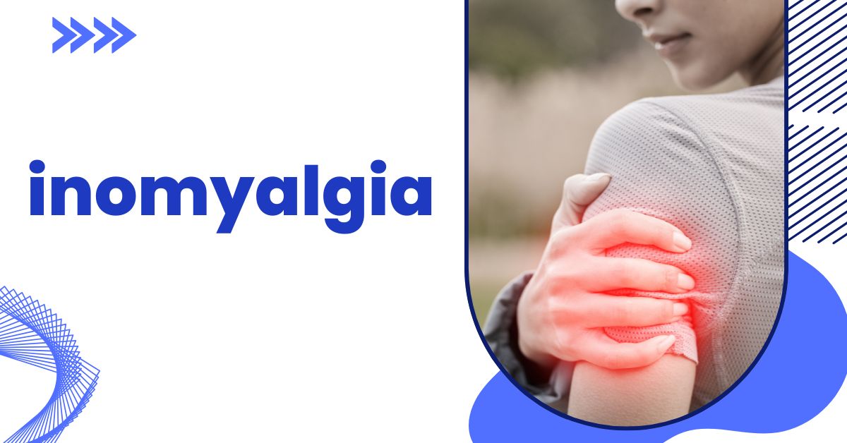 inomyalgia