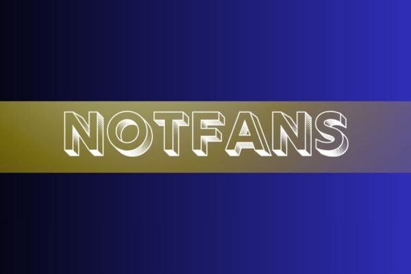 notfans