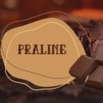 praline