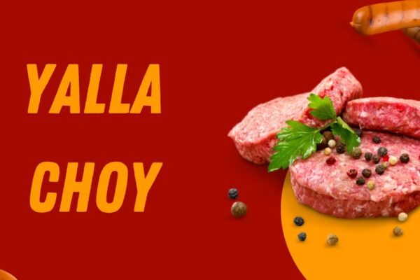 yalla choy